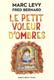 Le Petit Voleur d'ombres - Tome 1