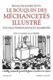 Le Bouquin des méchancetés (Illustré)