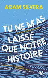 Tu ne m'as laissé que notre histoire