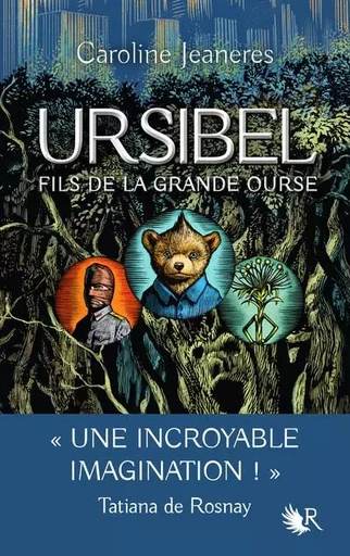 Ursibel - tome 1 Fils de la grande ourse - Caroline Jeaneres - Groupe Robert Laffont