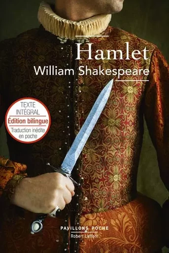 Hamlet - Édition bilingue - William Shakespeare - Groupe Robert Laffont