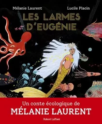 Les Larmes d'Eugénie