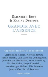 Grandir avec l'absence