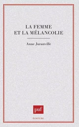 La femme et la mélancolie