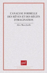 L'analyse formelle des rêves et des récits d'imagination