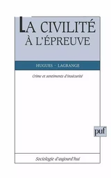 La civilité à l'épreuve