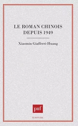 Le roman chinois depuis 1949