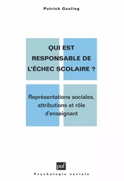 Qui est responsable de l'échec scolaire?