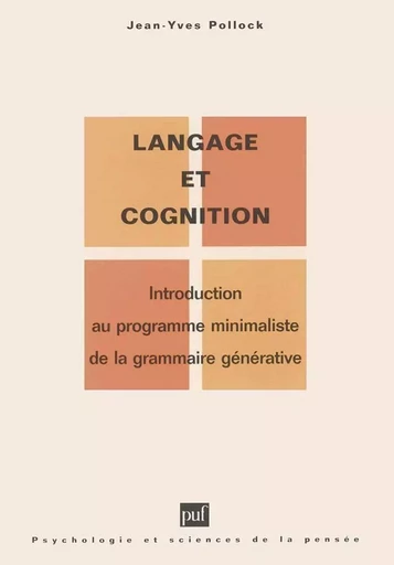 Langage et cognition - Jean-Yves Pollock - PUF