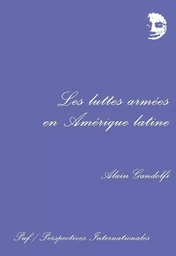 Les luttes armées en Amérique latine