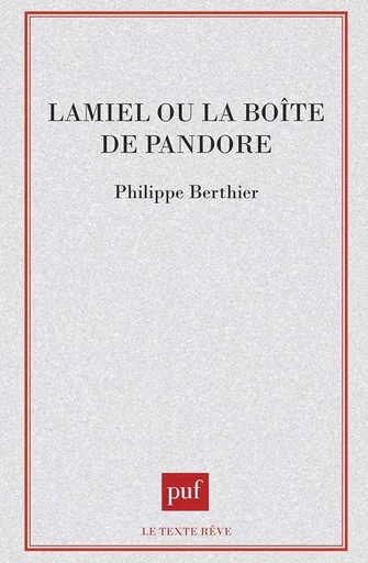 Lamiel ou la boîte de Pandore - Philippe Berthier - PUF