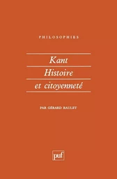 Kant. Histoire et citoyenneté