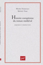 Histoire européenne du roman médiéval