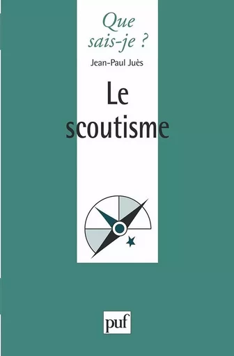 Le scoutisme - Jean-Paul Juès - QUE SAIS JE