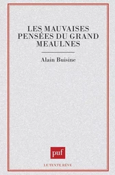 Les mauvaises pensées du Grand Meaulnes