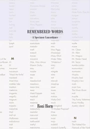 Roni Horn Remembered Words A Specimen Concordance /anglais