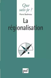 La régionalisation