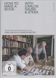 How to make a book with Carlos Saura & Steidl /anglais