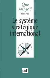 Le système stratégique international