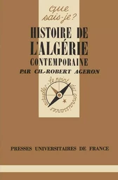 L'histoire de l'Algérie contemporaine