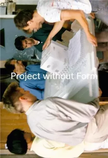 Project without Form /anglais -  SCHURK HOLGER - SPECTOR BOOKS