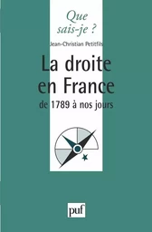 La droite en France de 1789 à nos jours