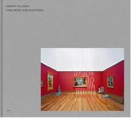 Robert Polidori Synchrony and Diachrony Photographs of the J. P. Getty Museum 1997 /anglais