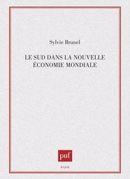 Le sud dans la nouvelle économie mondiale