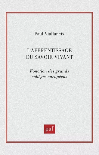 L'apprentissage du savoir vivant -  - PUF