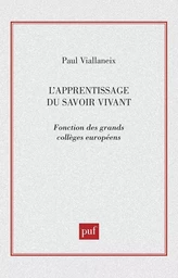 L'apprentissage du savoir vivant