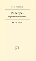 De l'argent en psychanalyse et au-delà