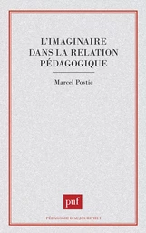 L'imaginaire dans la relation pédagogique