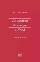 Les émotions de Darwin à Freud