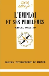 L'emploi et ses problèmes