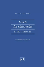 Comte. La philosophie et les sciences