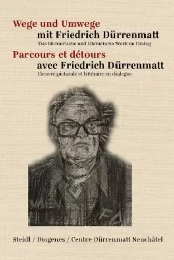 Parcours et dEtours avec Friedrich DUrrenmatt (Volume 1) /franCais/allemand -  - STEIDL