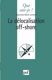 La délocalisation off-shore