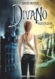 Divano, T1 : Ascension