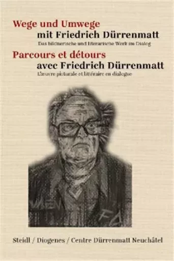 Parcours et dEtours avec Friedrich DUrrenmatt (Volume 2) /franCais/allemand -  - STEIDL