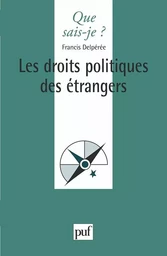 Les droits politiques des etrangers