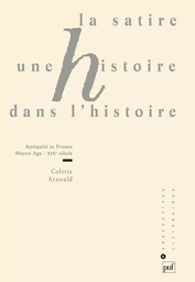 La satire, une histoire dans l'histoire