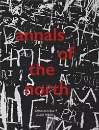 Gilles Peress Chris Klatell Annals of the North /anglais