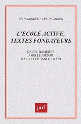 L'école active. Textes fondateurs