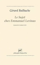 Le sujet chez Emmanuel Levinas