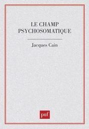 Le champ psychosomatique