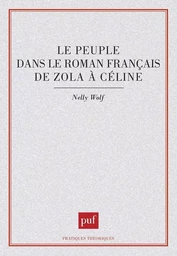 Le peuple dans le roman français de Zola à Céline