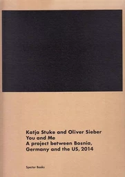 Katja Stuke / Oliver Sieber You and Me /franCais/anglais/allemand