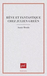 Rêve et fantastique chez Julien Green