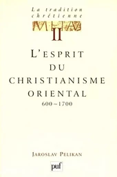 La tradition chrétienne. Tome 2