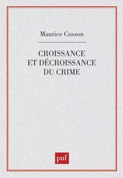 Croissance et décroissance du crime